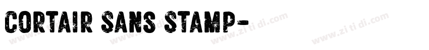 Cortair Sans Stamp字体转换 Cortair Sans Stamp字体转换